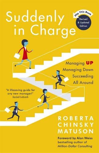 Suddenly in Charge | Roberta Chinsky Matuson