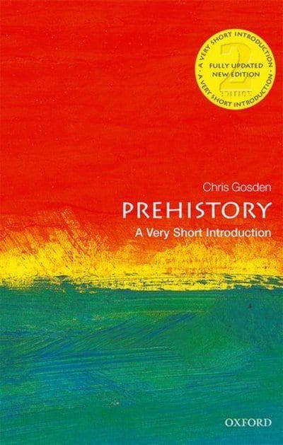Vezi detalii pentru Prehistory | Chris Gosden