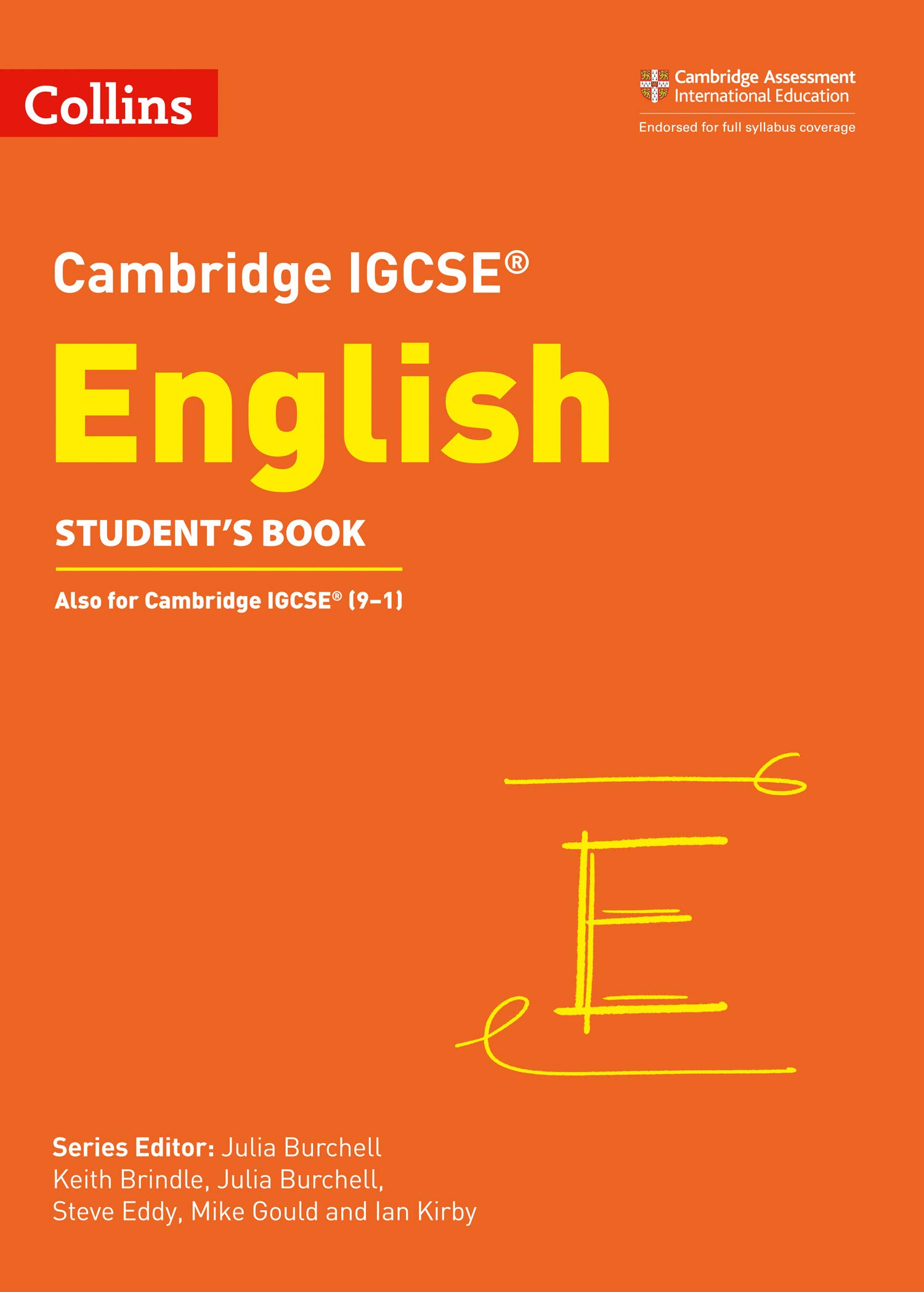 Cambridge IGCSE English Student\'s Book | Julia Burchell, Mike Gould, Keith Brindle, Steve Eddy, Ian Kirby