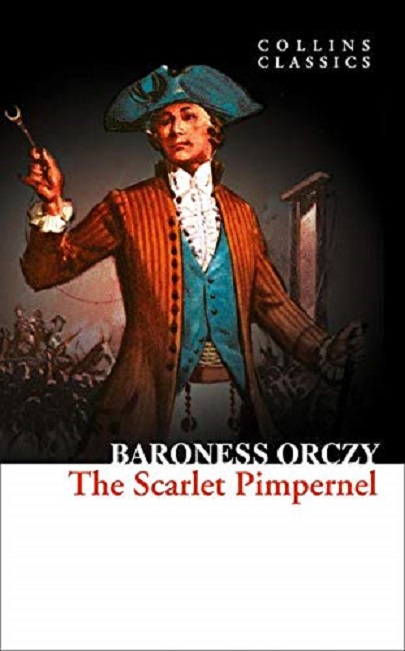 The Scarlet Pimpernel | Baroness Orczy