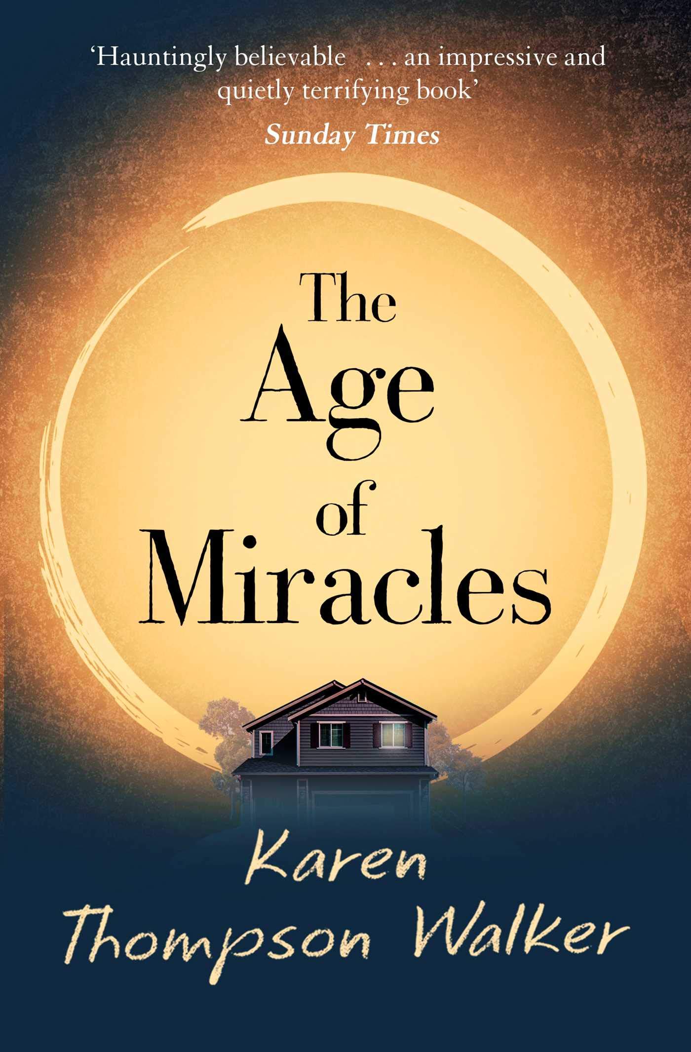 Age of Miracles | Karen Thompson Walker