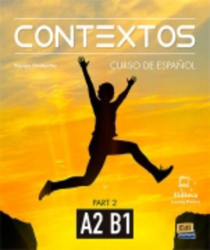 Contextos - Libro del Alumno 2 - A1 - A2 | Paula Cerdeira Nunez, David Isa de los Santos, Nazaret Puente Giron