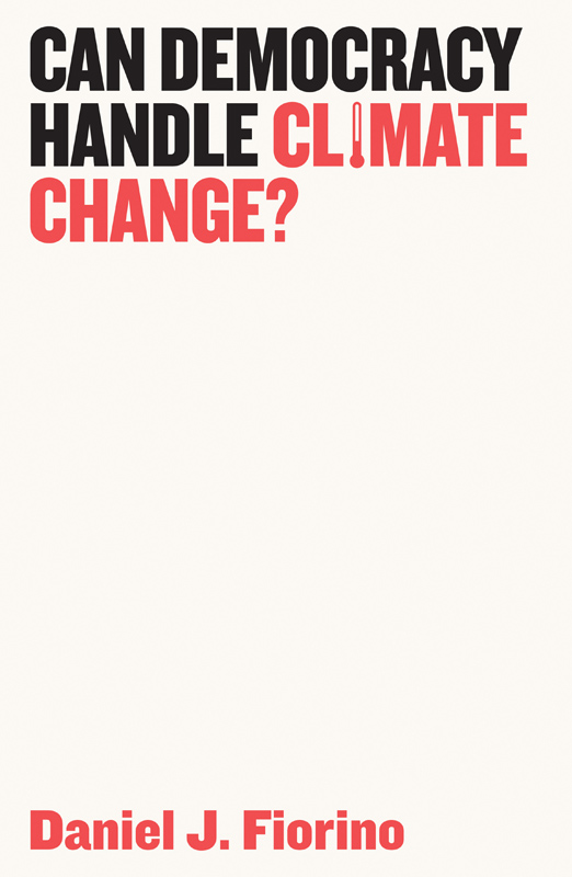 Can Democracy Handle Climate Change? | Daniel J. Fiorino