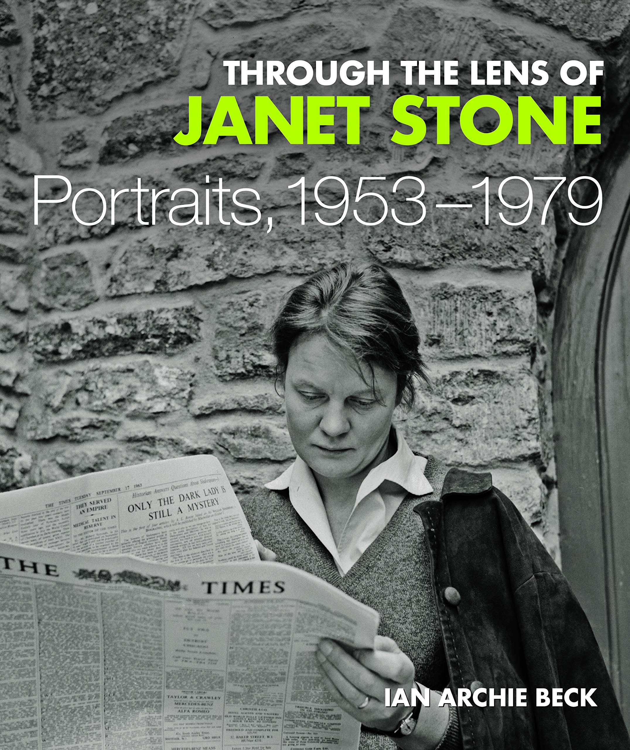 Through the Lens of Janet Stone | Ian Archie Beck