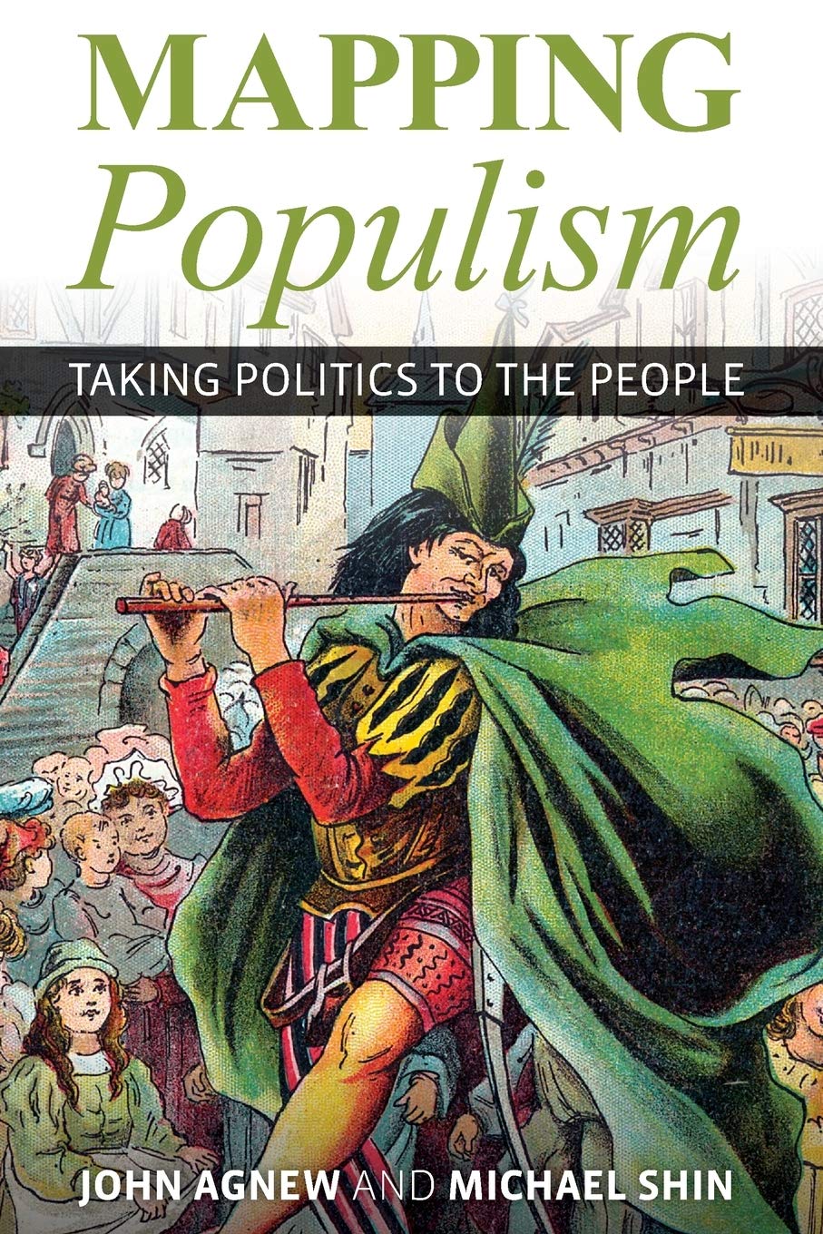 Mapping Populism | John Agnew, Michael Shin