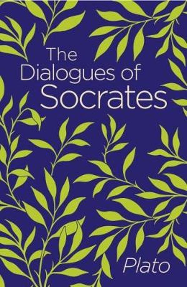 Dialogues of Socrates | Plato