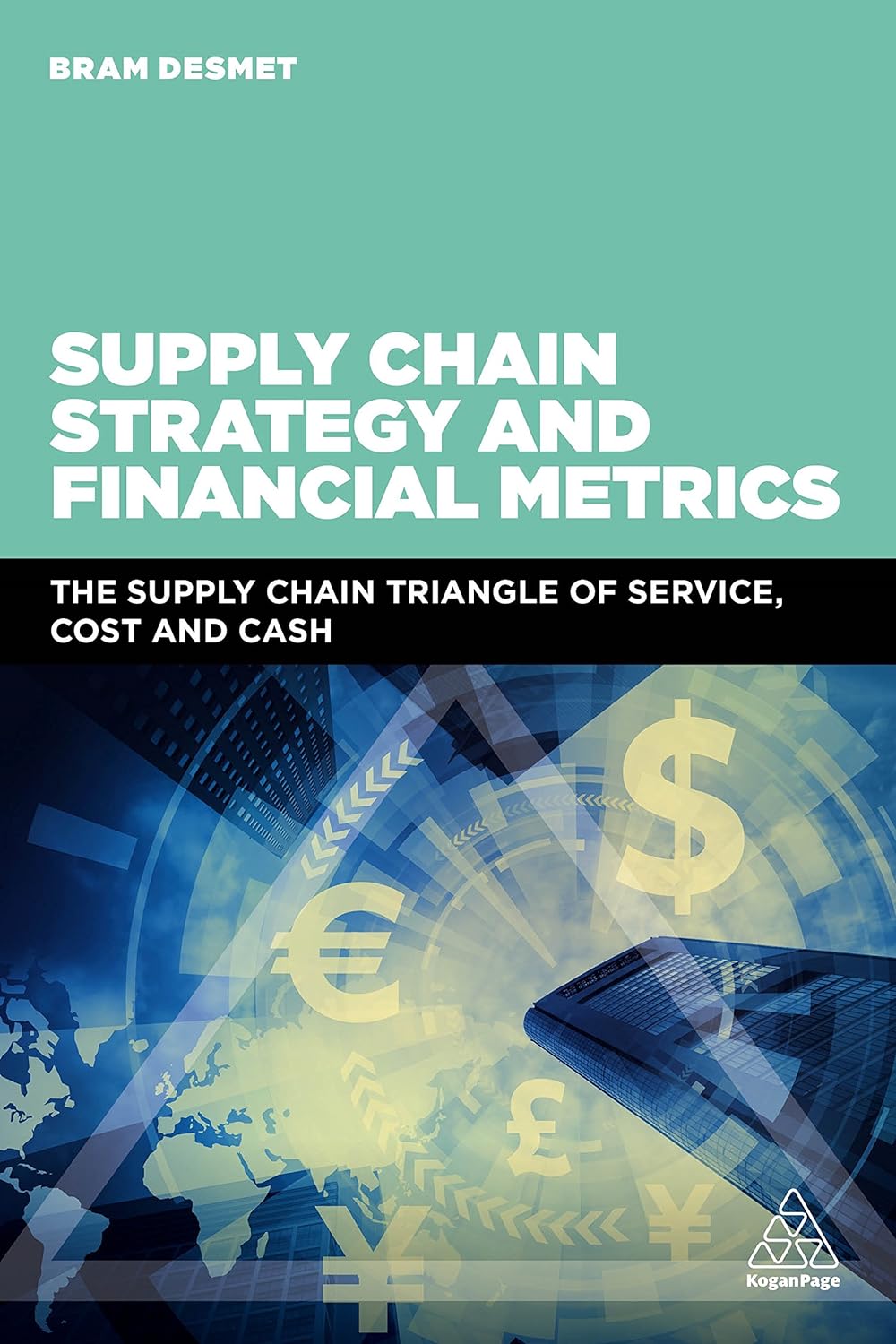 Supply Chain Strategy and Financial Metrics | Bram DeSmet