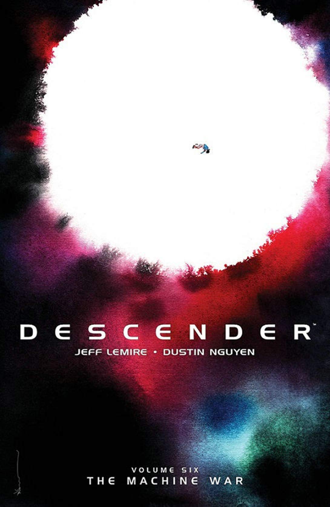Descender - Volume 6: The Machine War | Jeff Lemire