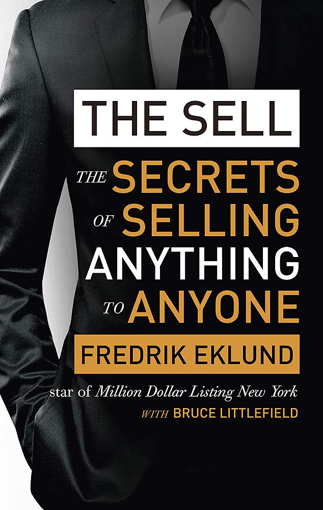 The Sell | Fredrik Eklund, Bruce Littlefield