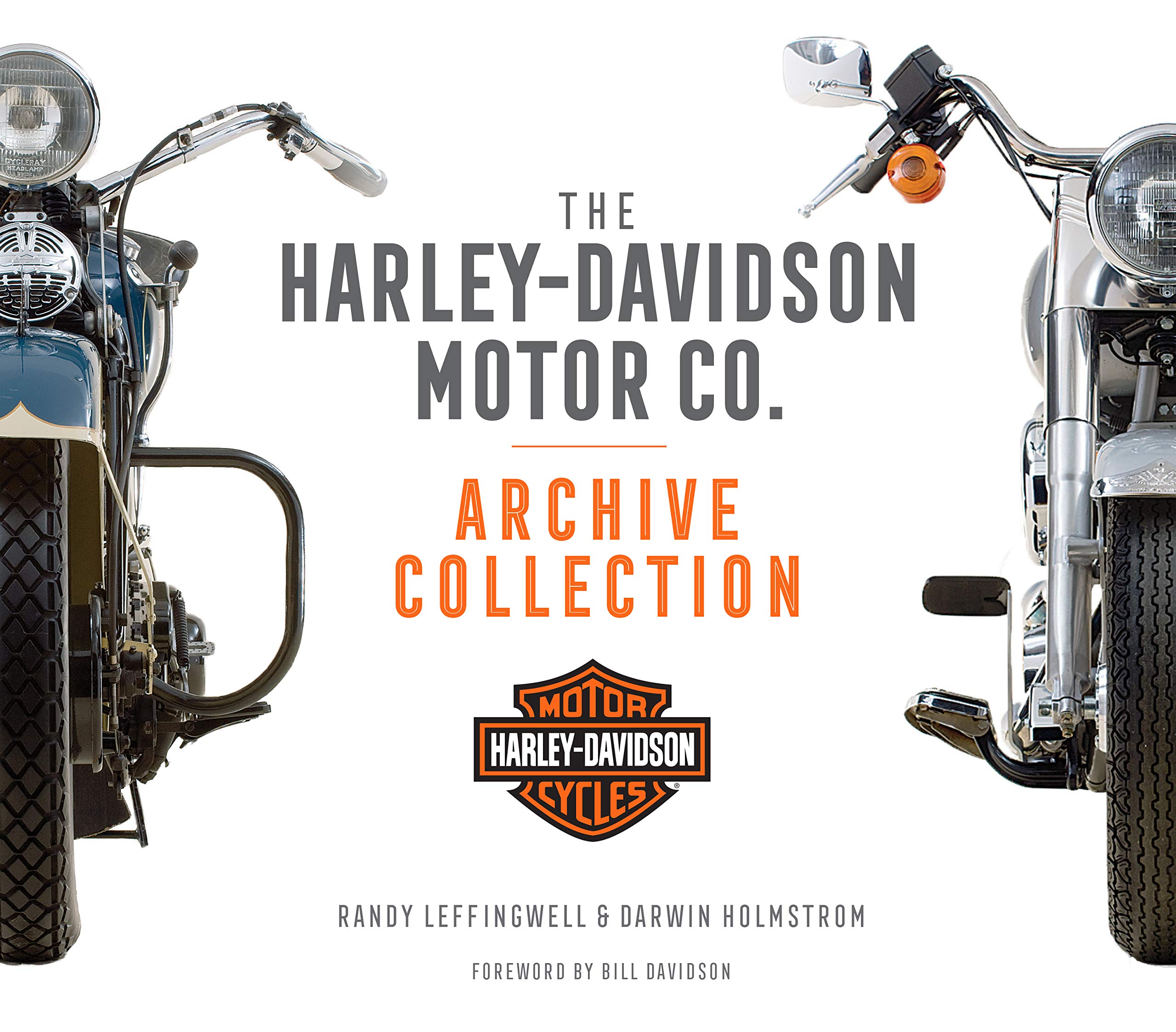 The Harley-Davidson Motor Co. | Darwin Holmstrom, Randy Leffingwell