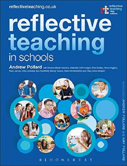 Reflective Teaching in Schools | Andrew Pollard