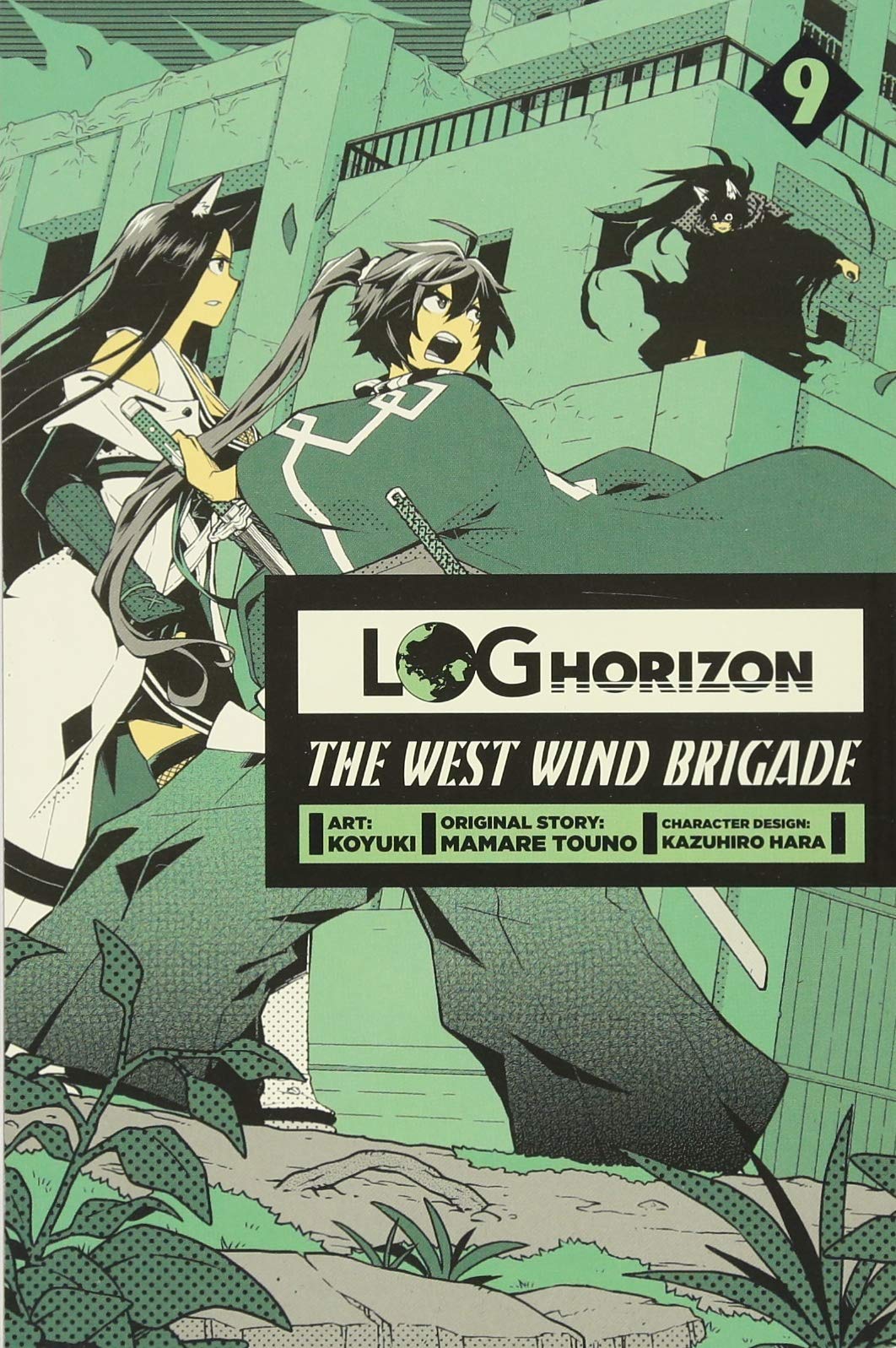 Log Horizon: The West Wind Brigade - Volume 9 | Koyuki, Mamare Touno