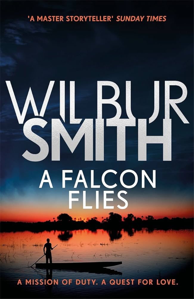 A Falcon Flies | Wilbur Smith