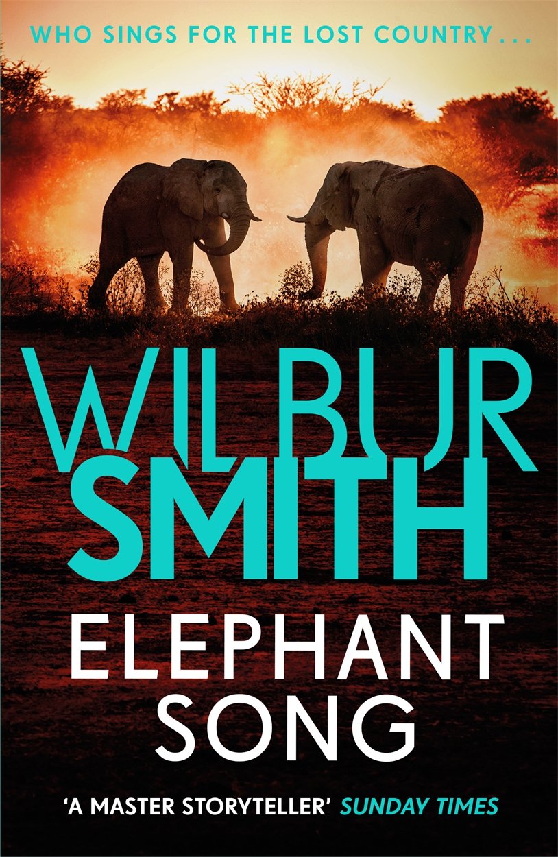 Elephant Song | Wilbur Smith