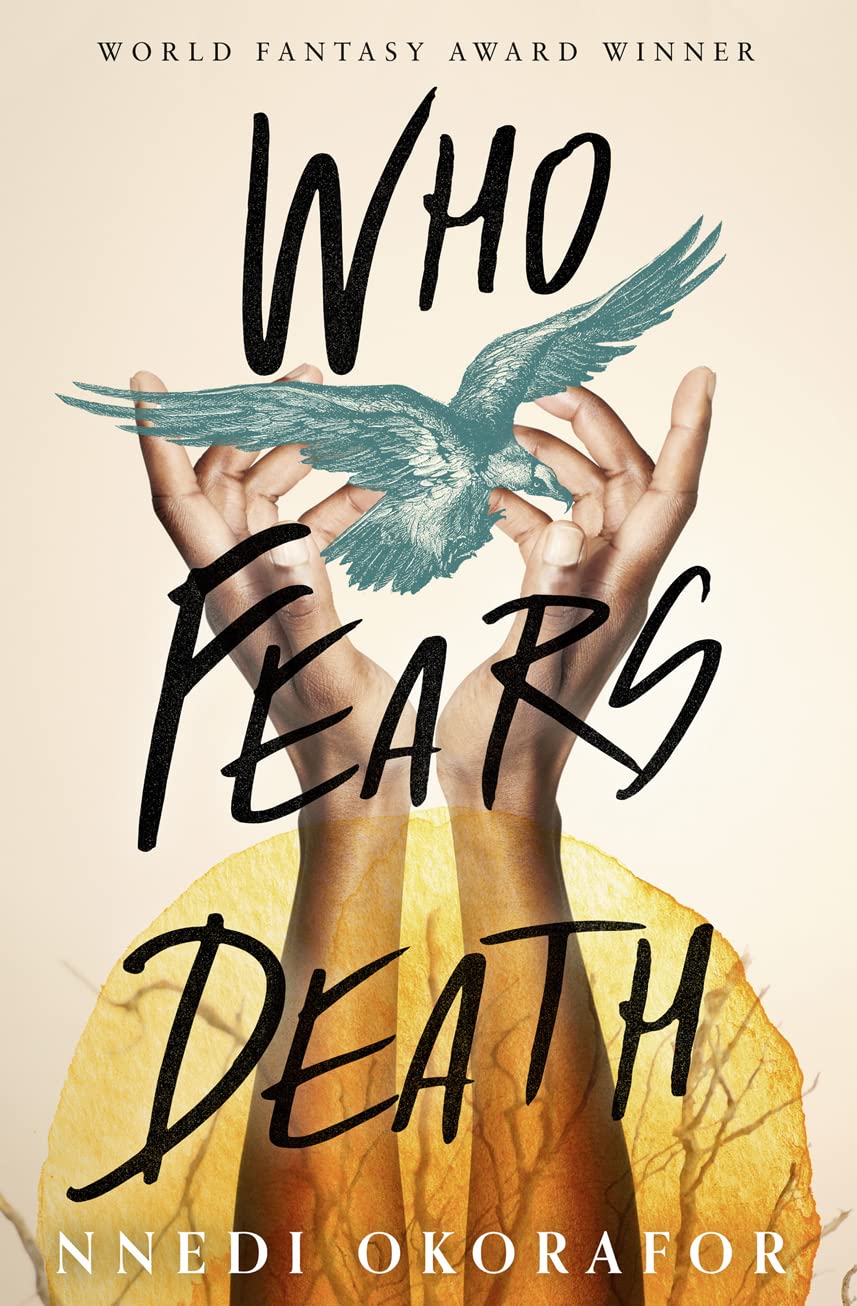 Who Fears Death | Nnedi Okorafor