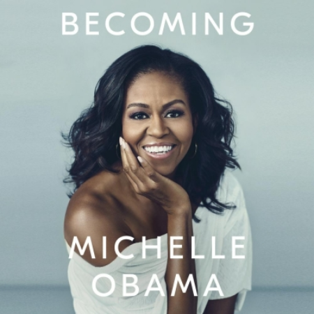 Becoming - Audiobook | Michelle Obama