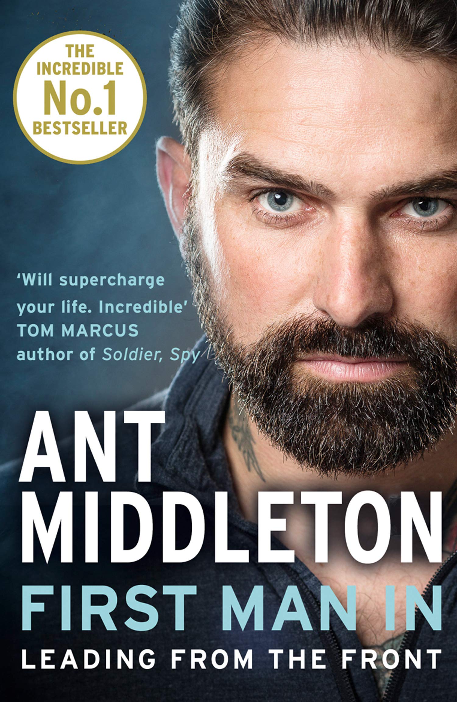 First Man In | Ant Middleton