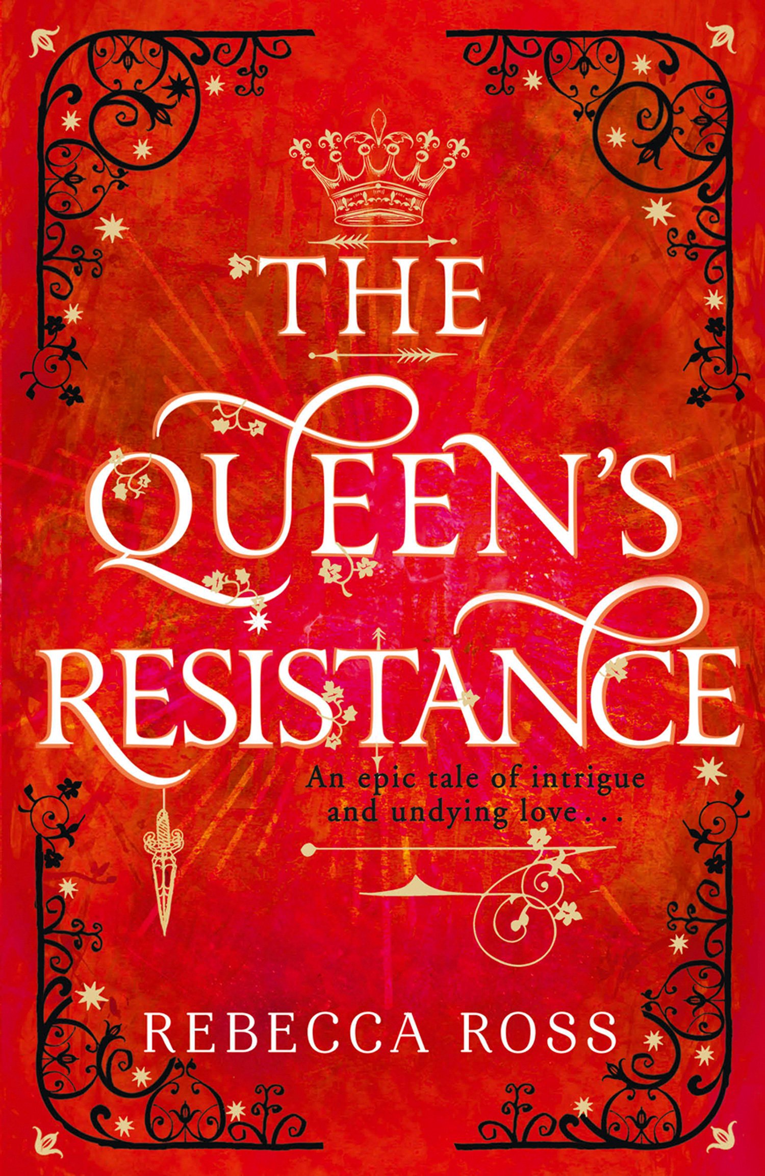 The Queen\'s Resistance | Rebecca Ross