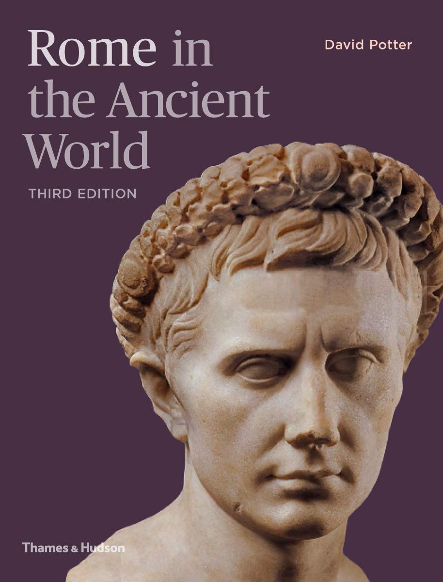 Rome in the Ancient World | David Potter