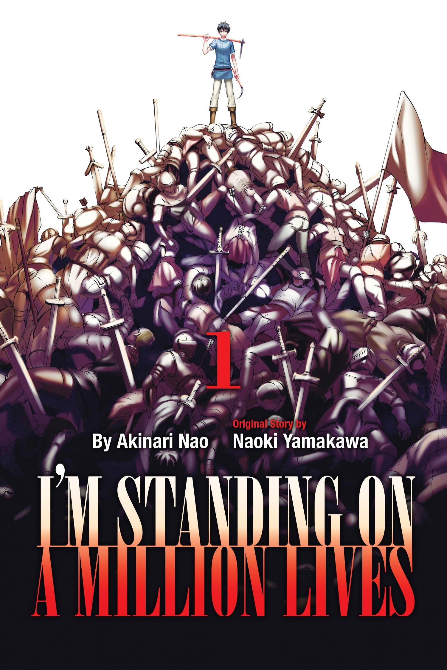 I\'m Standing on a Million Lives - Volume 1 | Naoki Yamakawa
