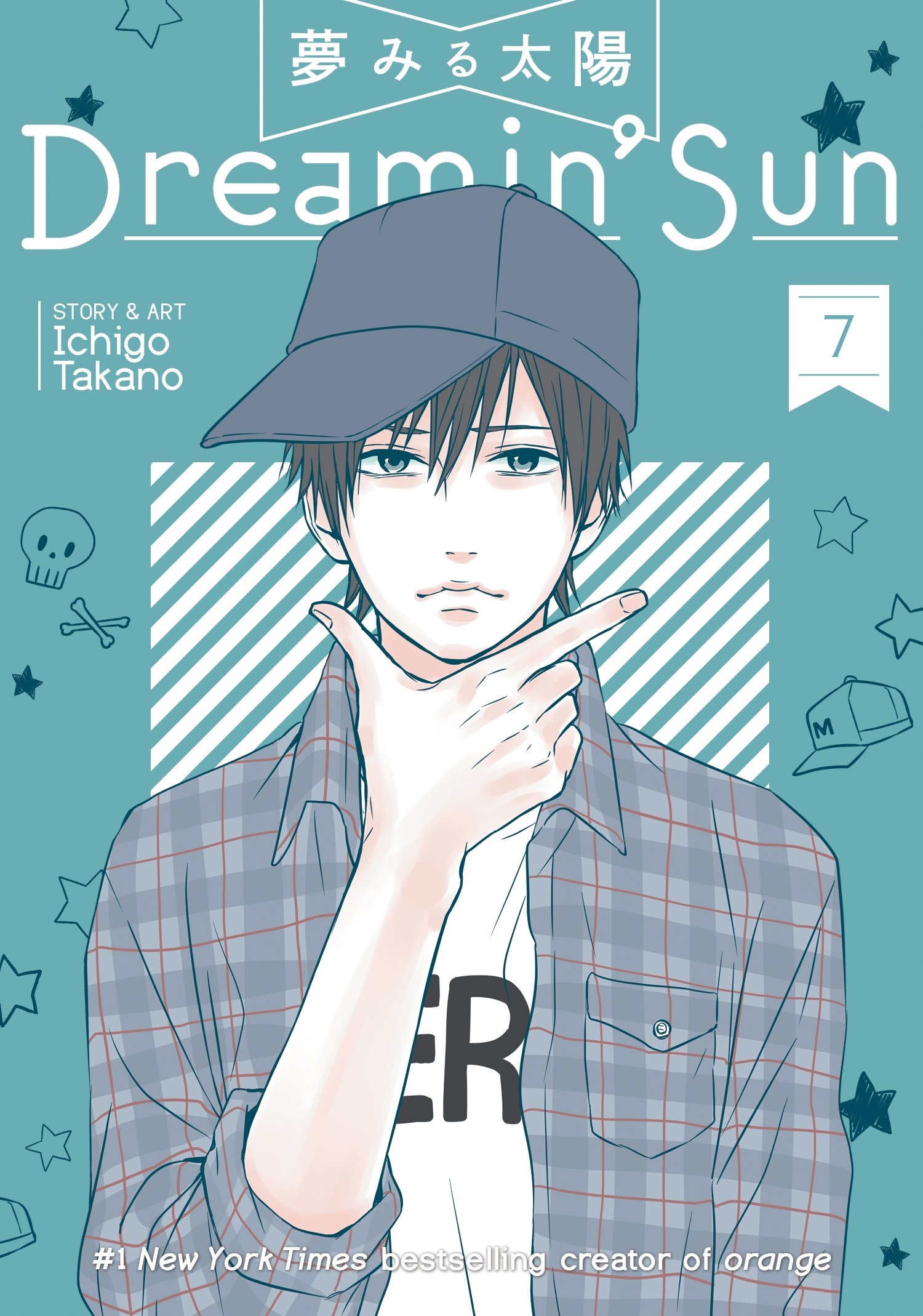 Dreamin\' Sun. Volume 7 | Ichigo Takano