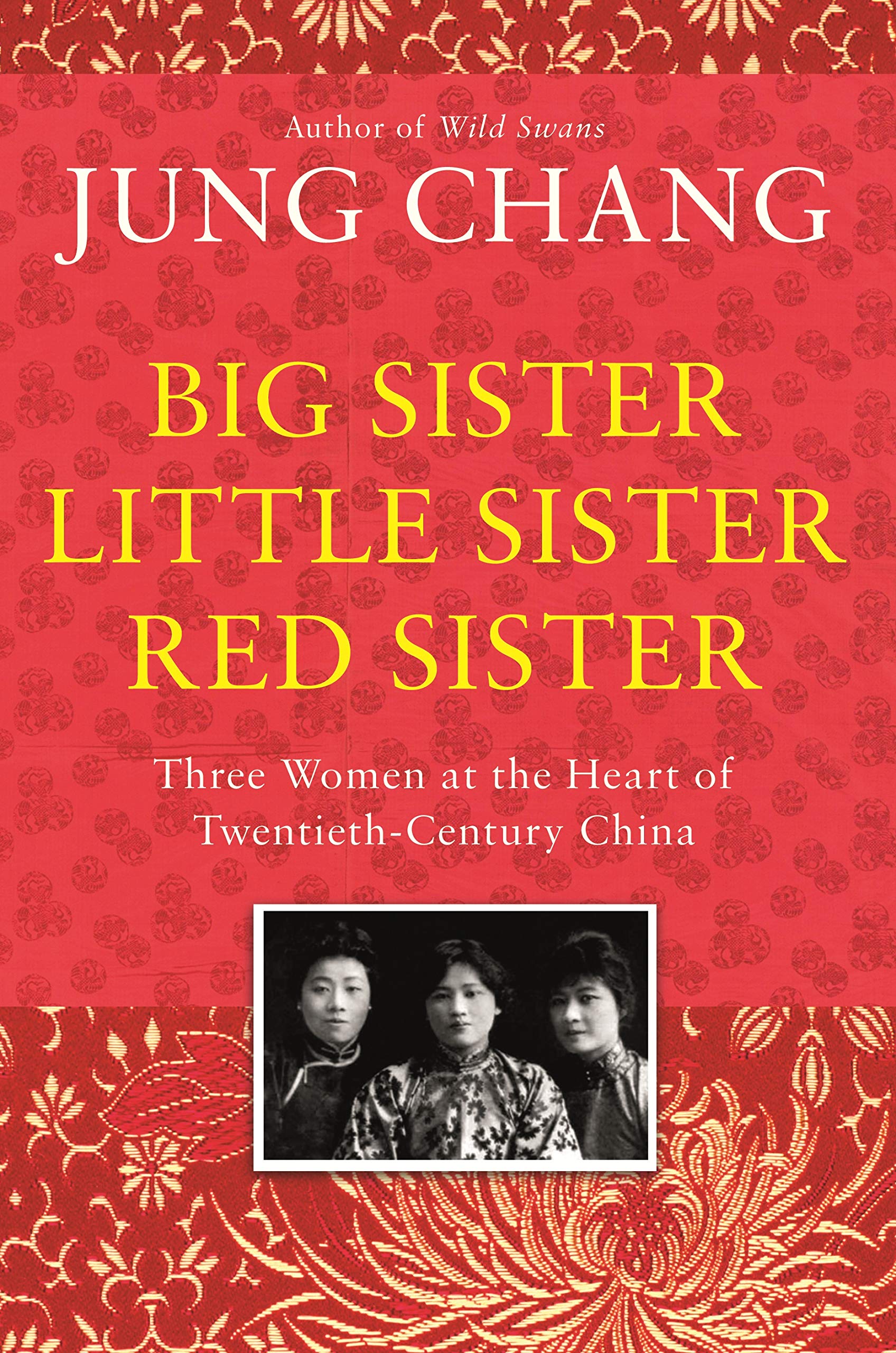 Big Sister, Little Sister, Red Sister | Jung Chang - 1 | YEO