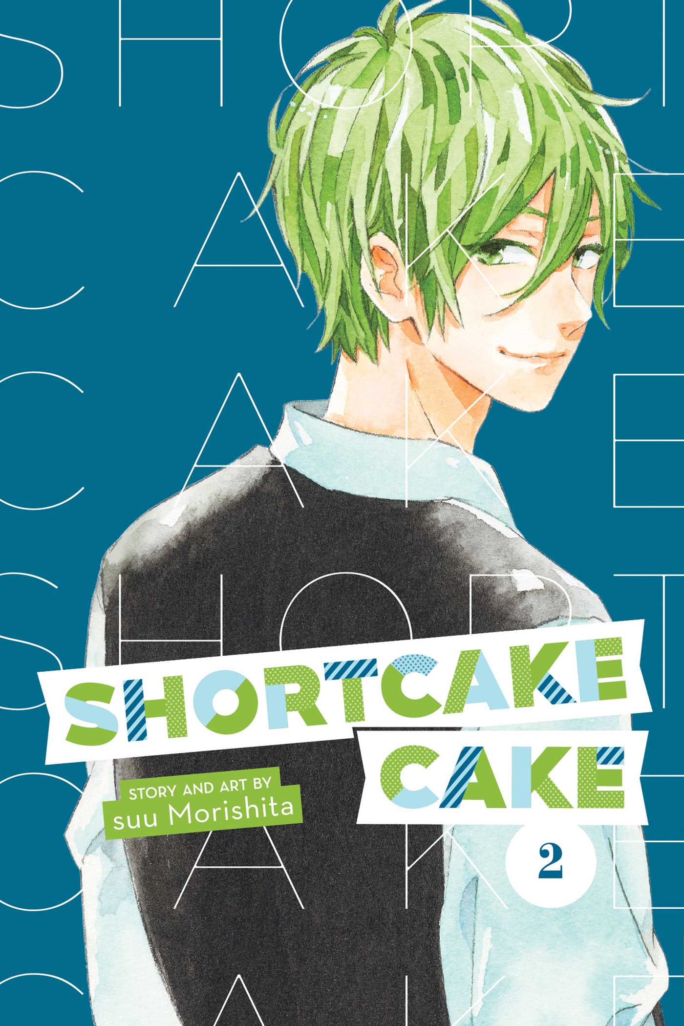 Shortcake Cake - Volume 2 | Suu Morishita