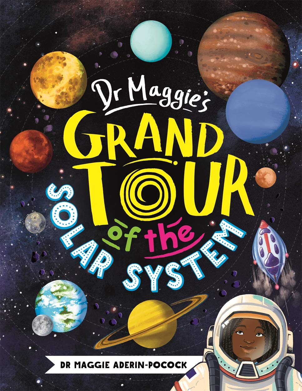 Dr Maggie\'s Grand Tour of the Solar System | Dr Maggie Aderin-Pocock