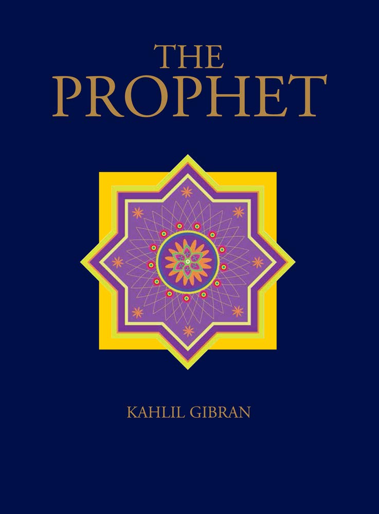 Prophet | Kahlil Gibran