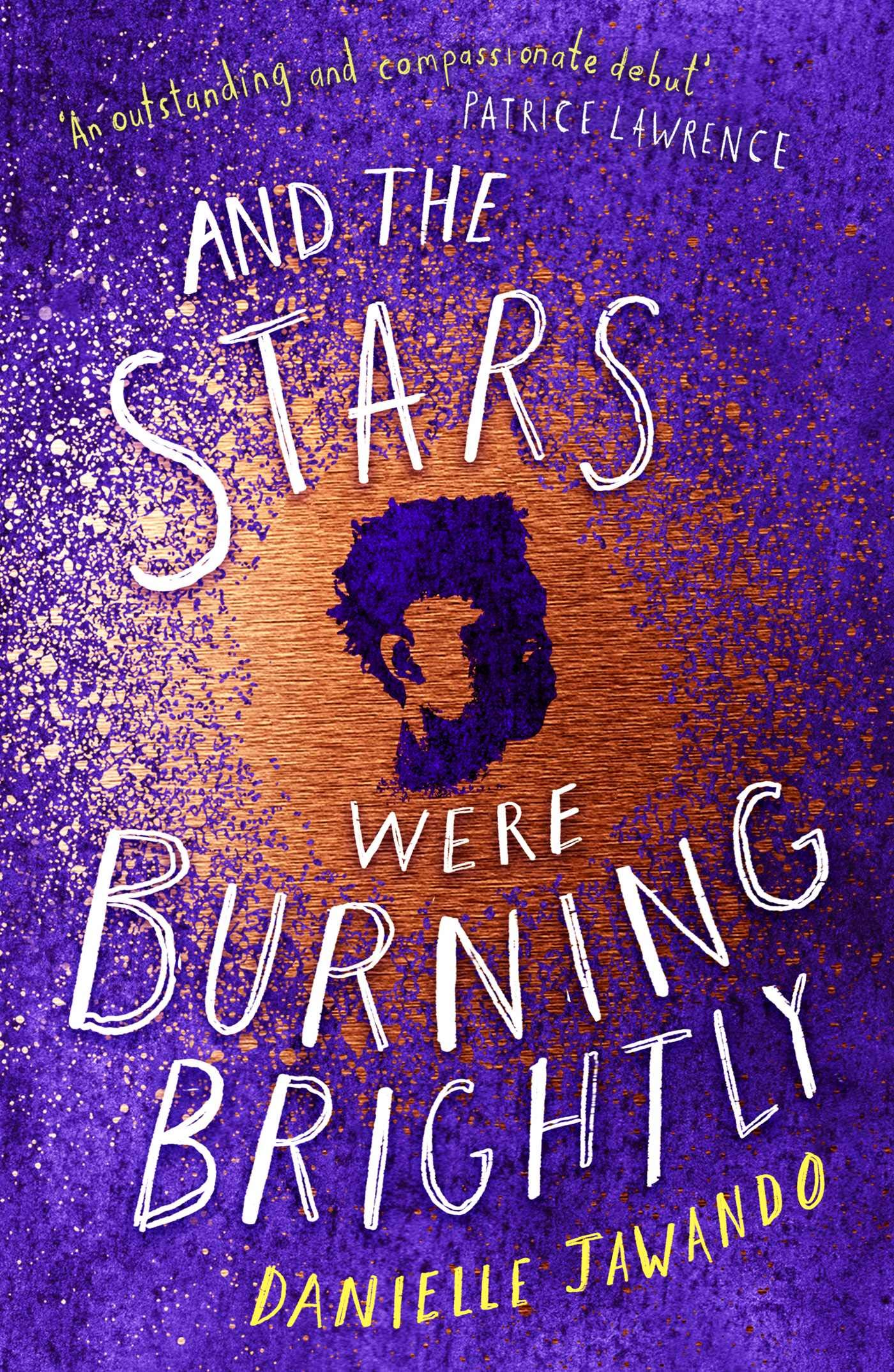 And the Stars Were Burning Brightly | Danielle Jawando