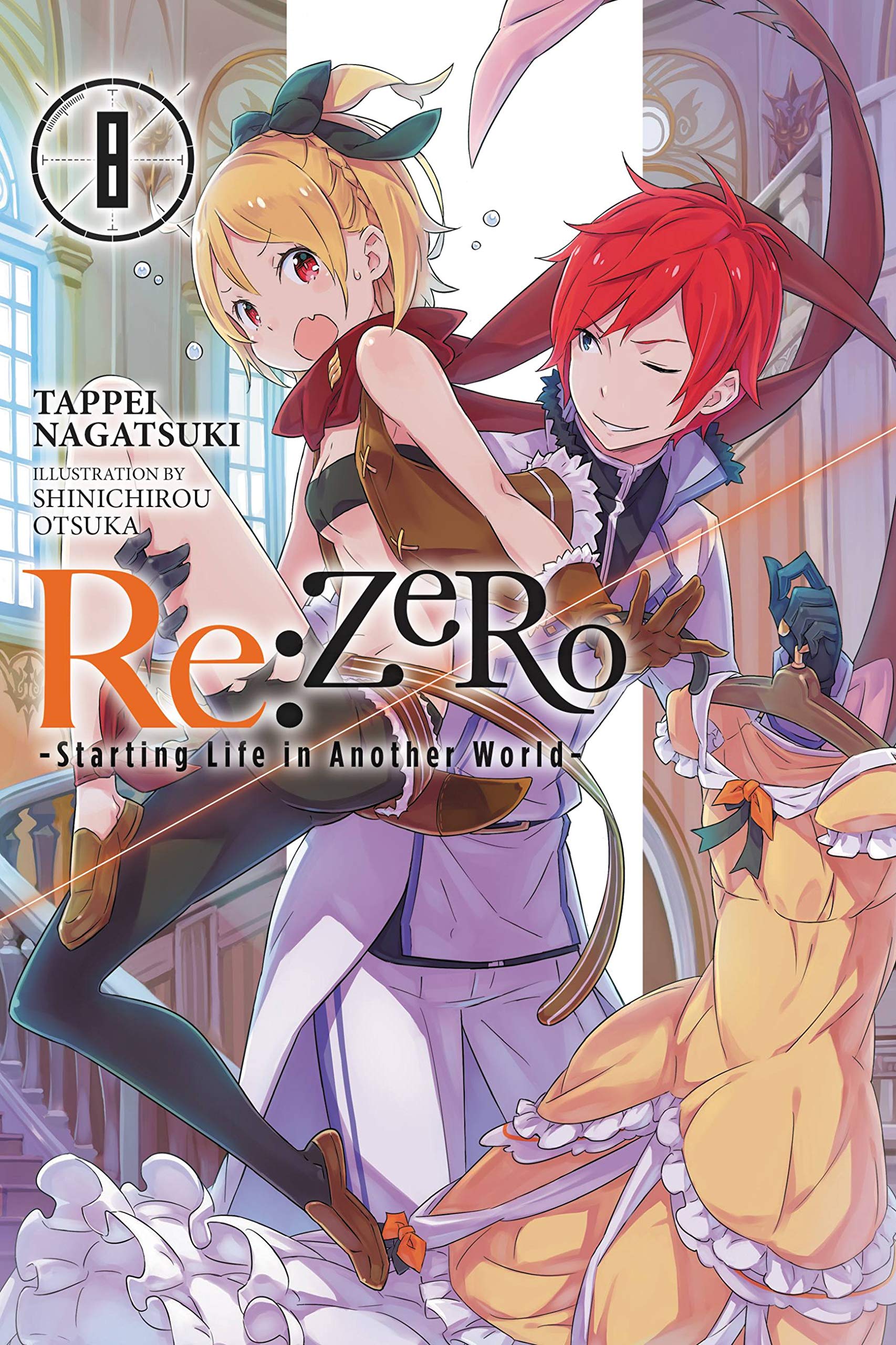 Re:ZERO - Starting Life in Another World (Light Novel) - Volume 8 | Tappei Nagatsuki