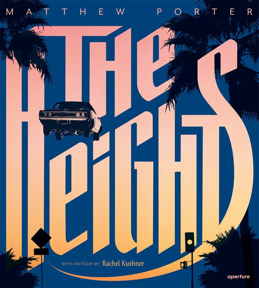 The Heights | Matthew Porter, Rachel Kushner