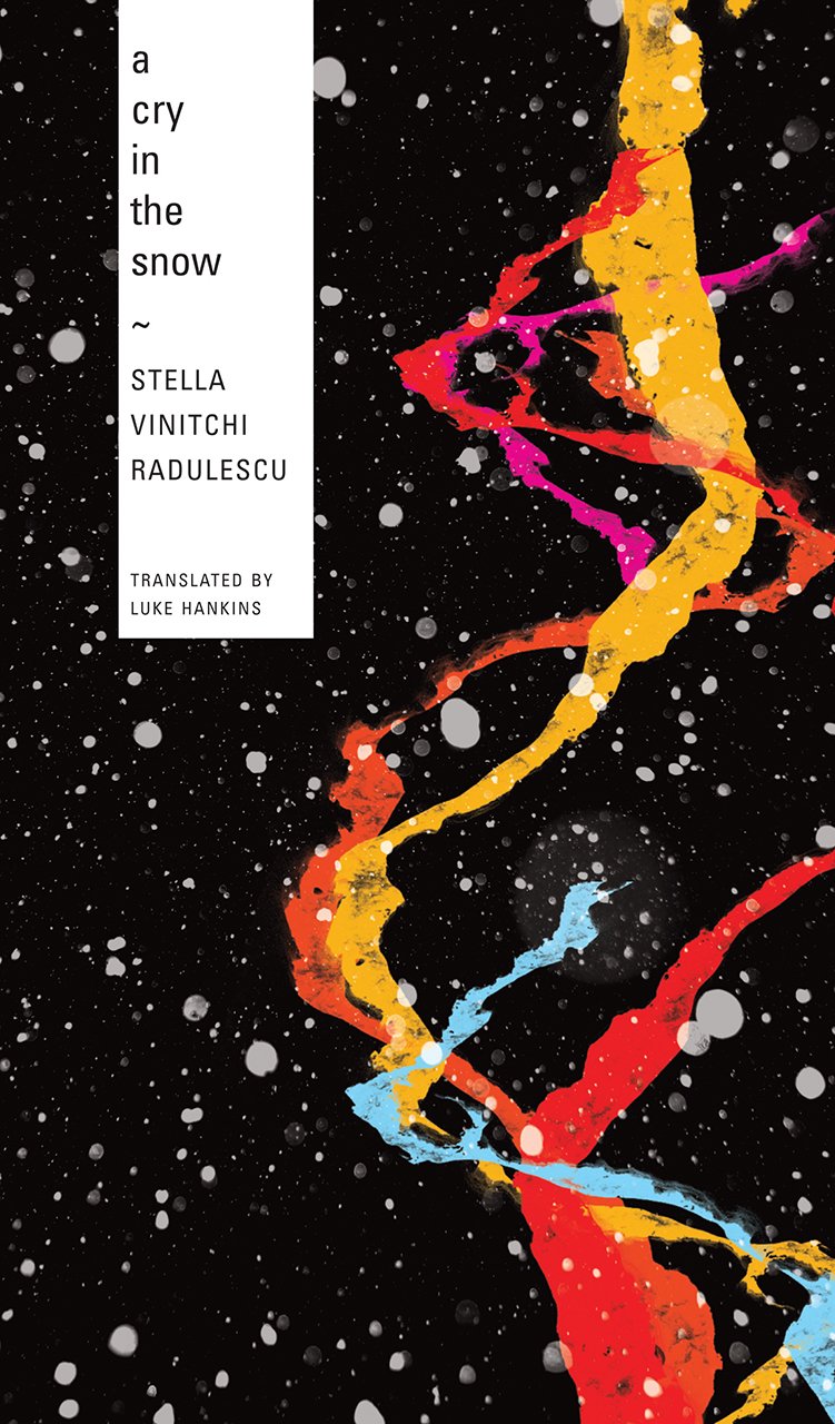 A Cry in the Snow | Stella Vinitchi Radulescu