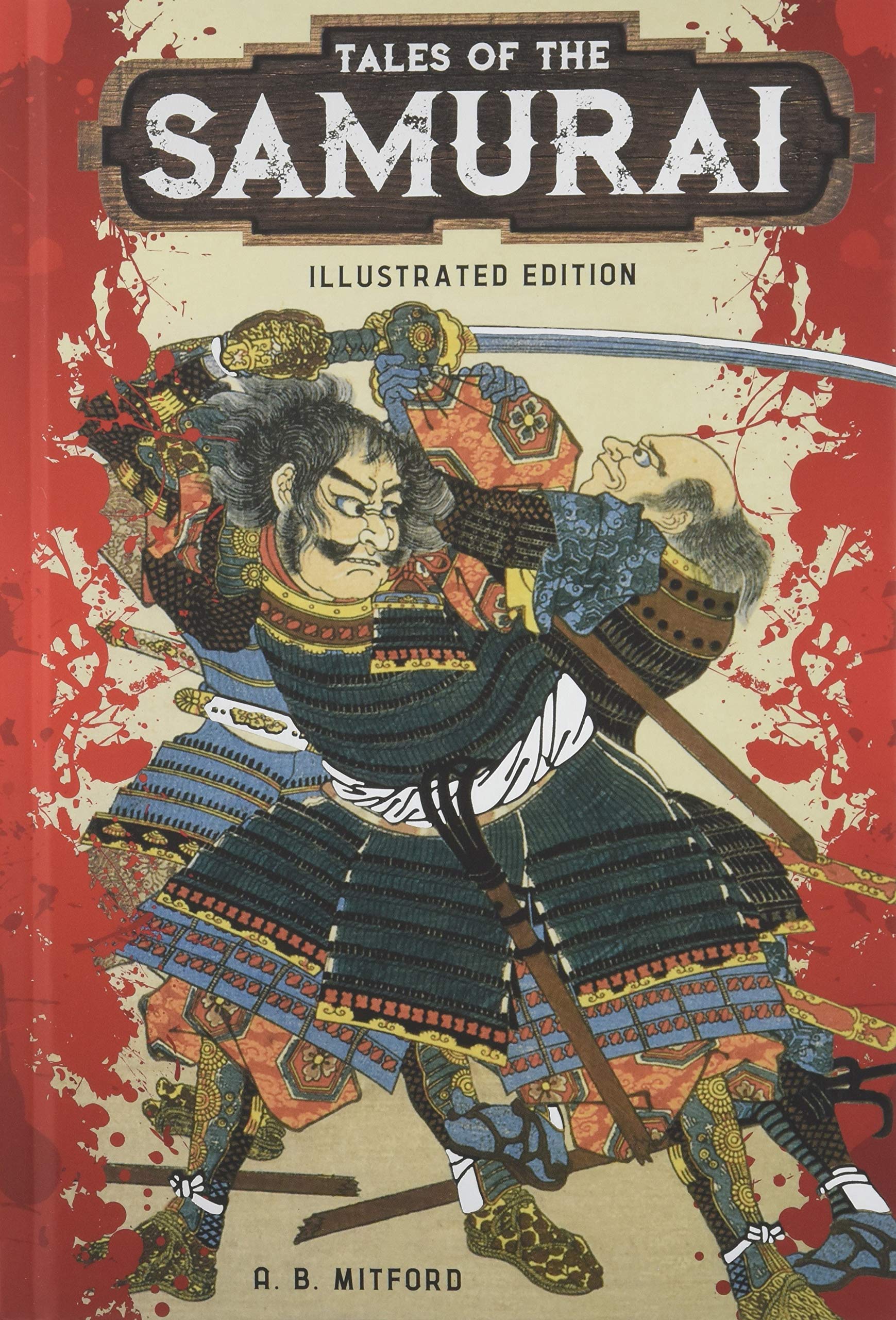 Tales of the Samurai | A. B. Mitford