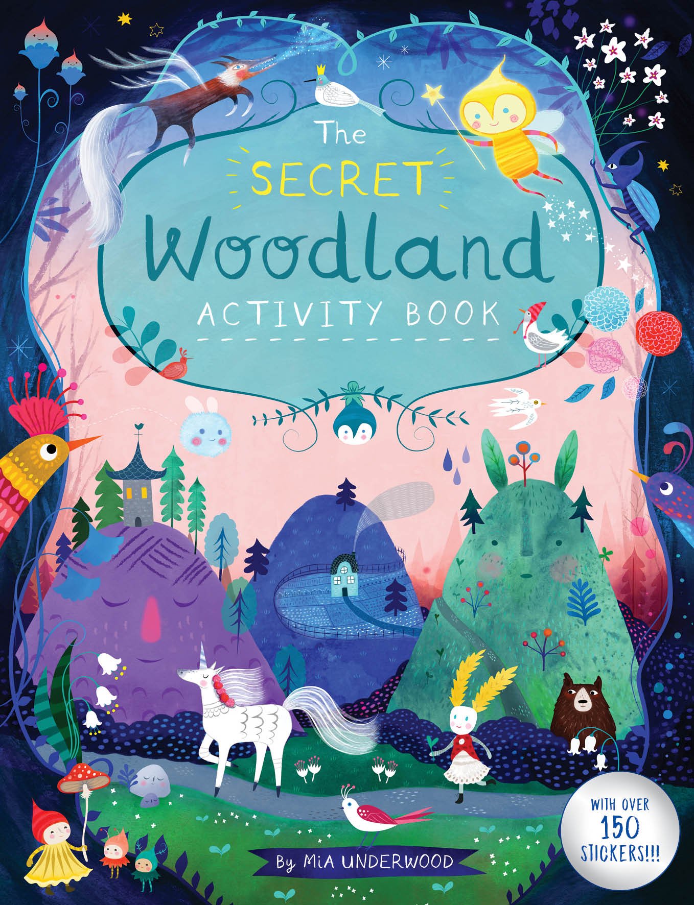 The Secret Woodland Activity Book | Mia Underwood