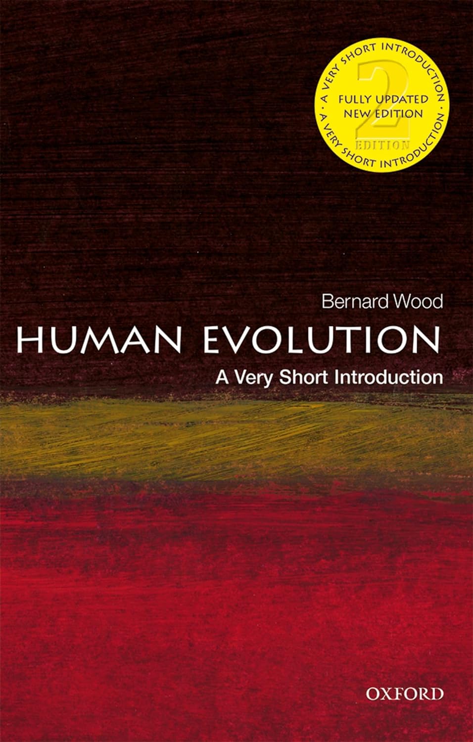 Human Evolution | Bernard Wood