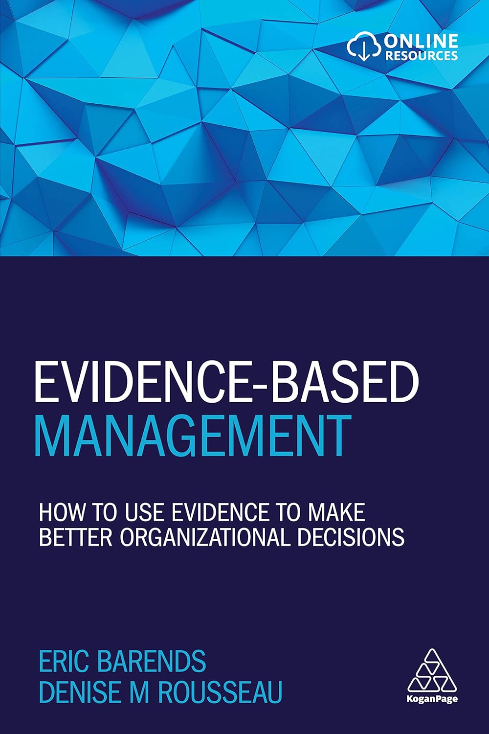 Evidence-Based Management | Eric Barends, Denise M. Rousseau