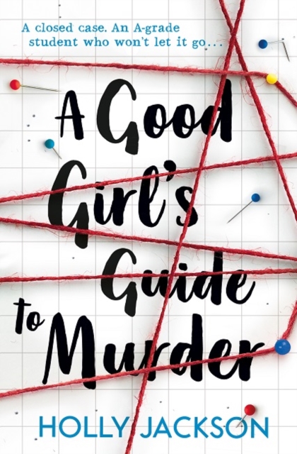 A Good Girl\'s Guide to Murder | Holly Jackson