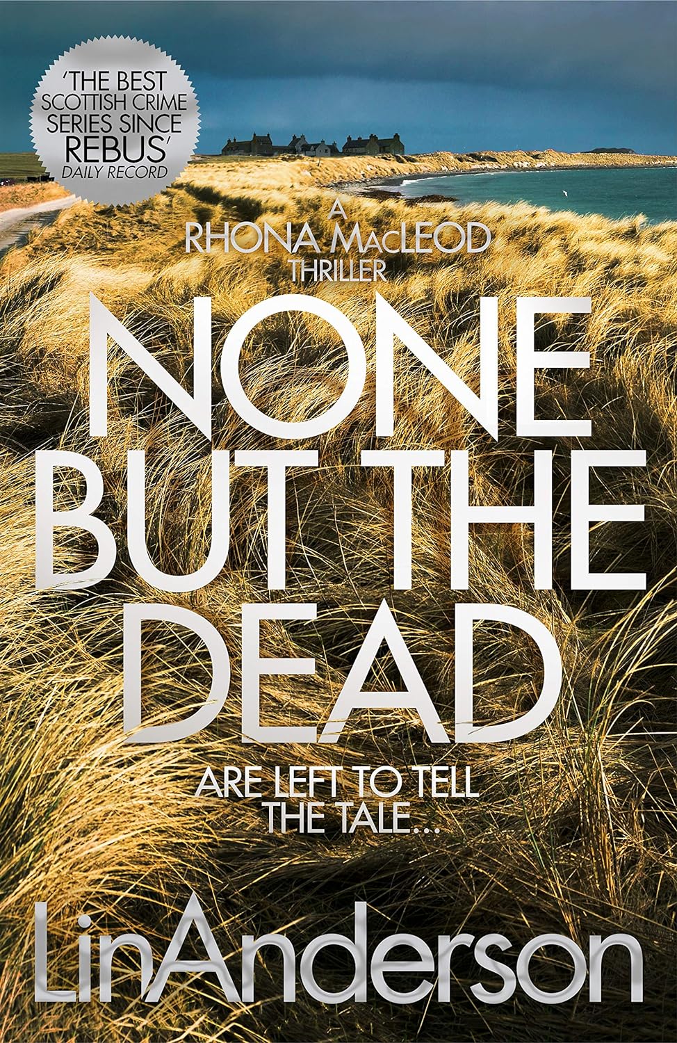 None but the Dead | Lin Anderson