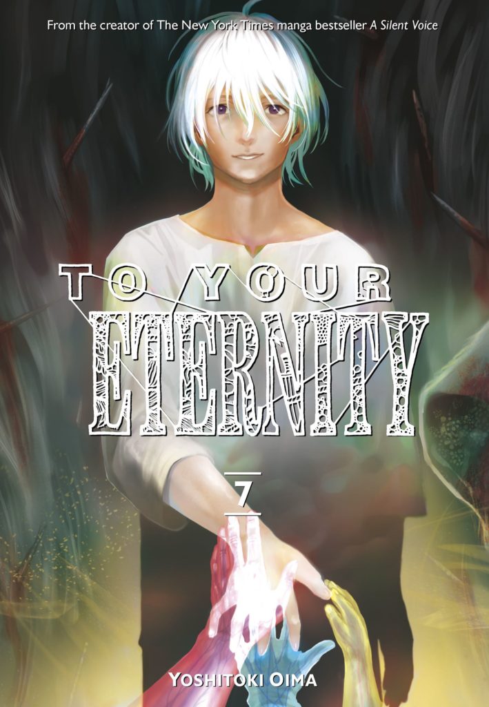 To Your Eternity - Volume 7 | Yoshitoki Oima