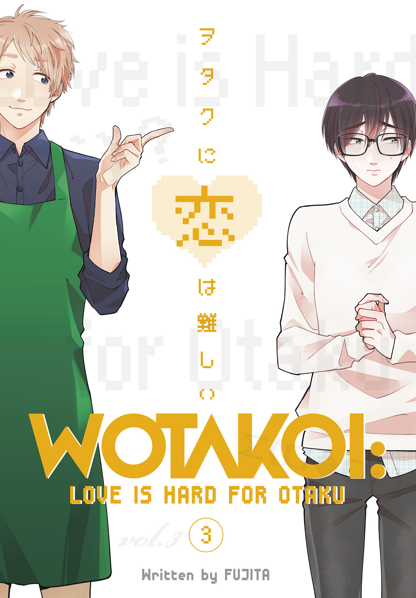 Wotakoi: Love Is Hard for Otaku - Volume 3 | Fujita