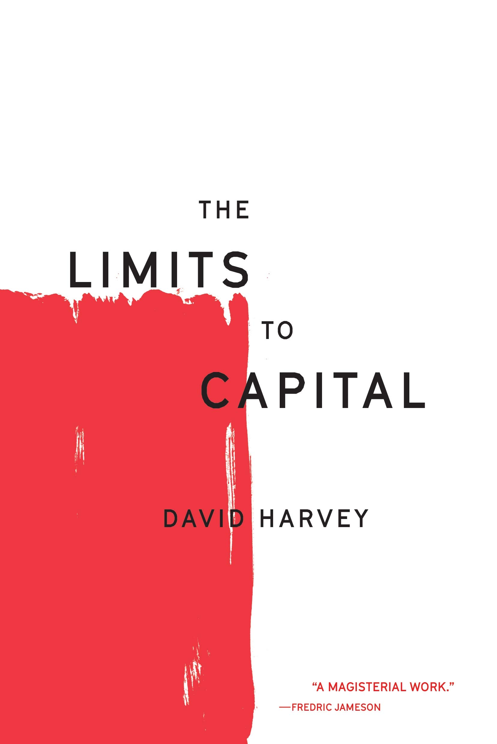 The Limits to Capital | David Harvey