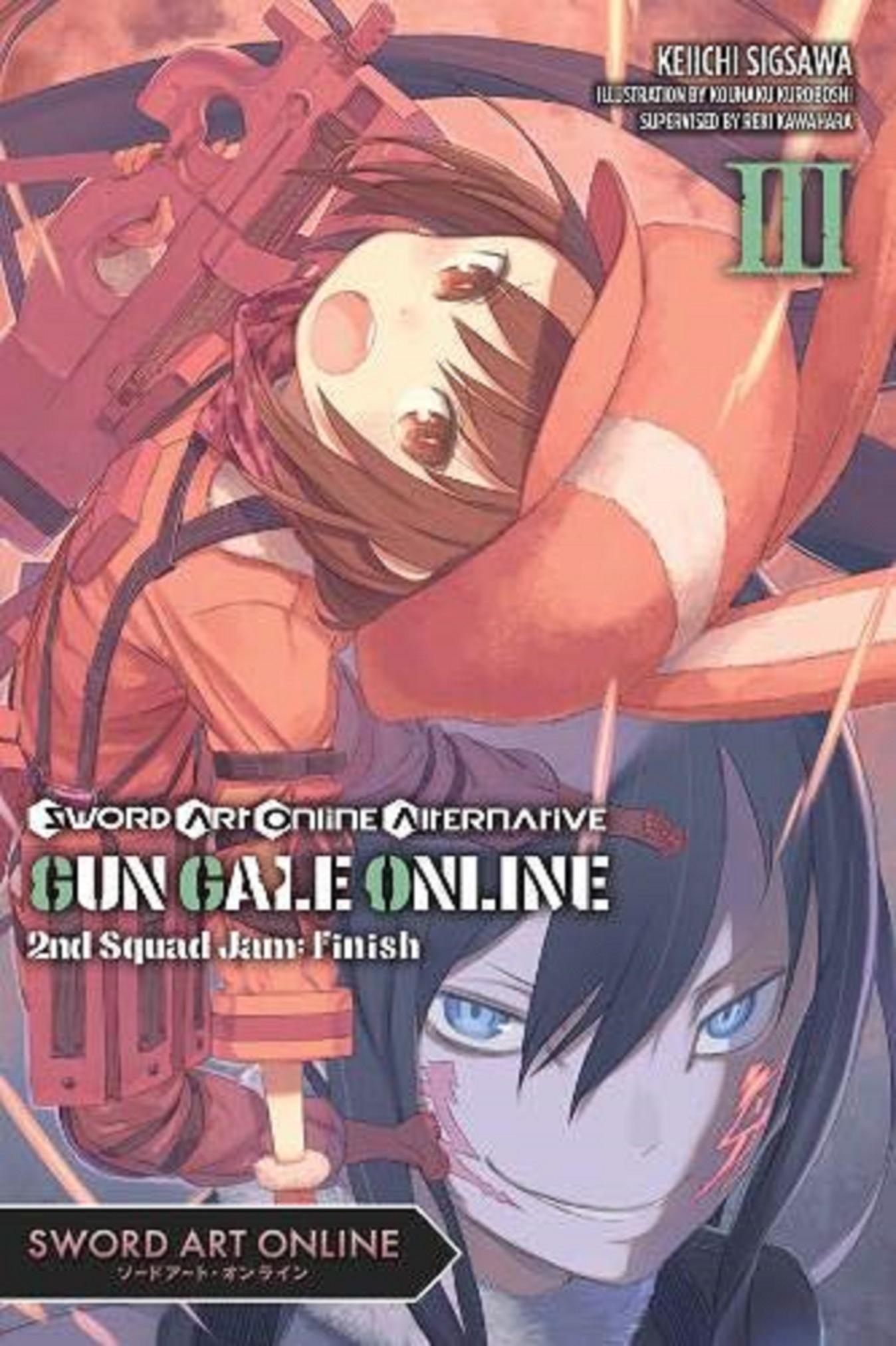 Sword Art Online Alternative Gun Gale Online - Volume 3 (Light Novel) | Keiichi Sigsawa