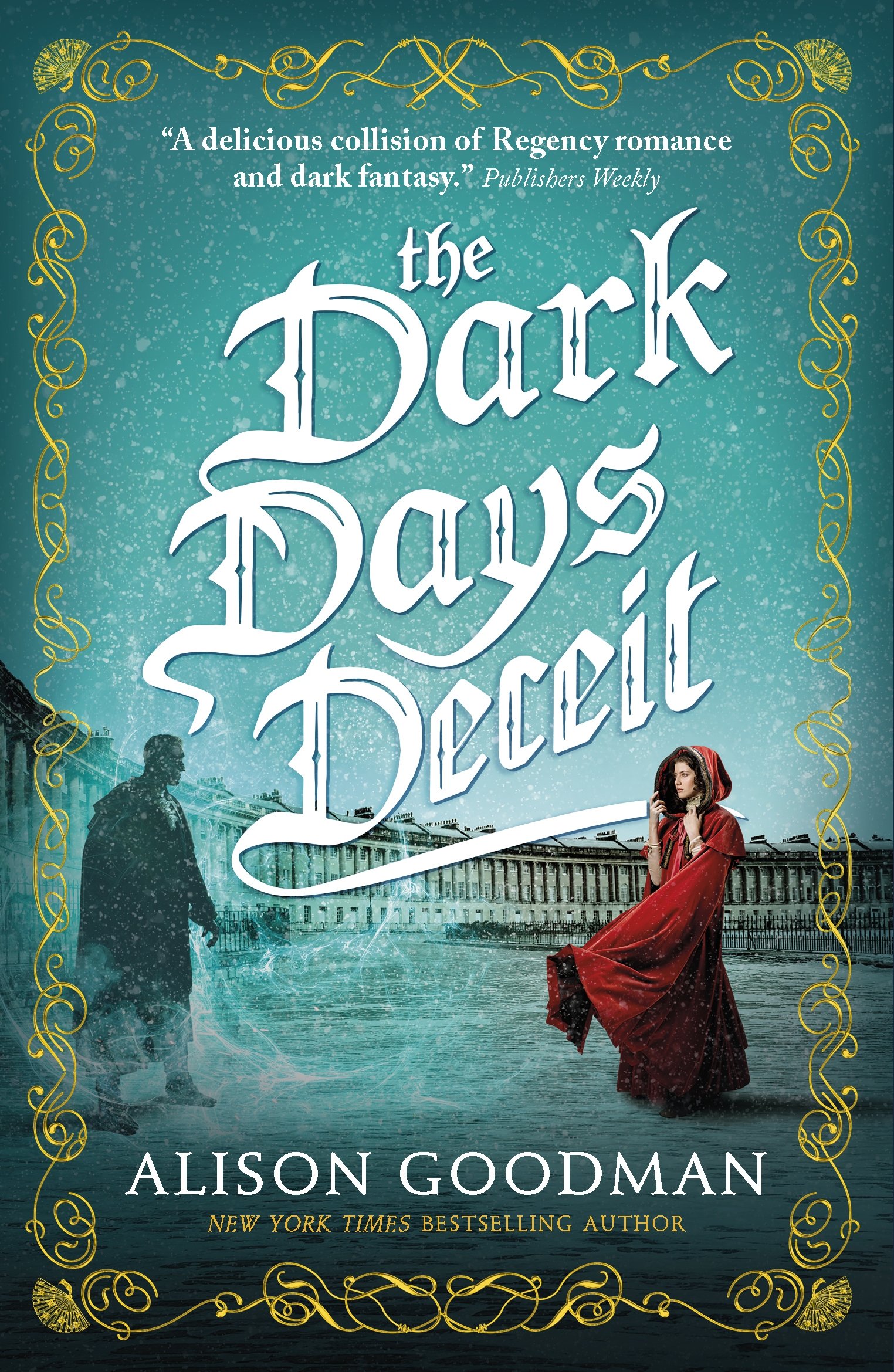 Dark Days Deceit | Alison Goodman