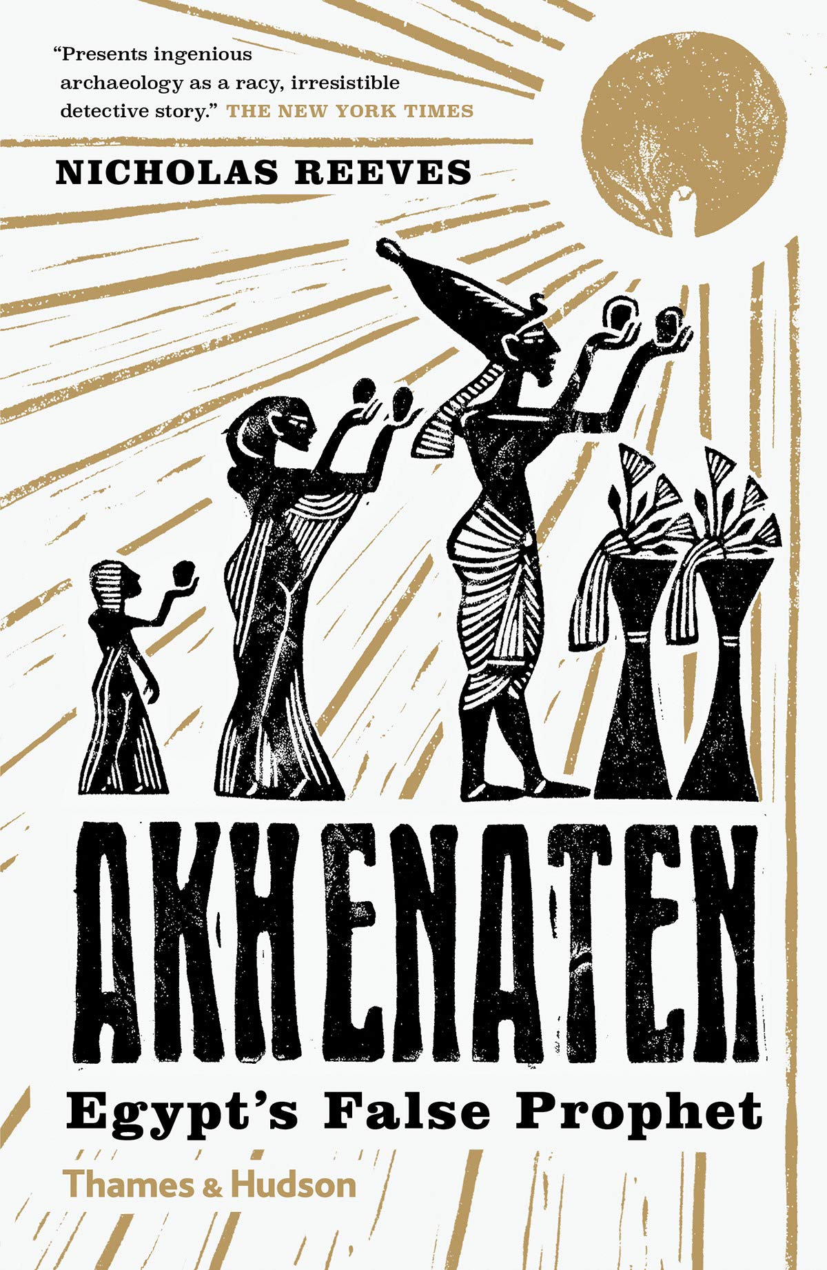 Akhenaten | Nicholas Reeves