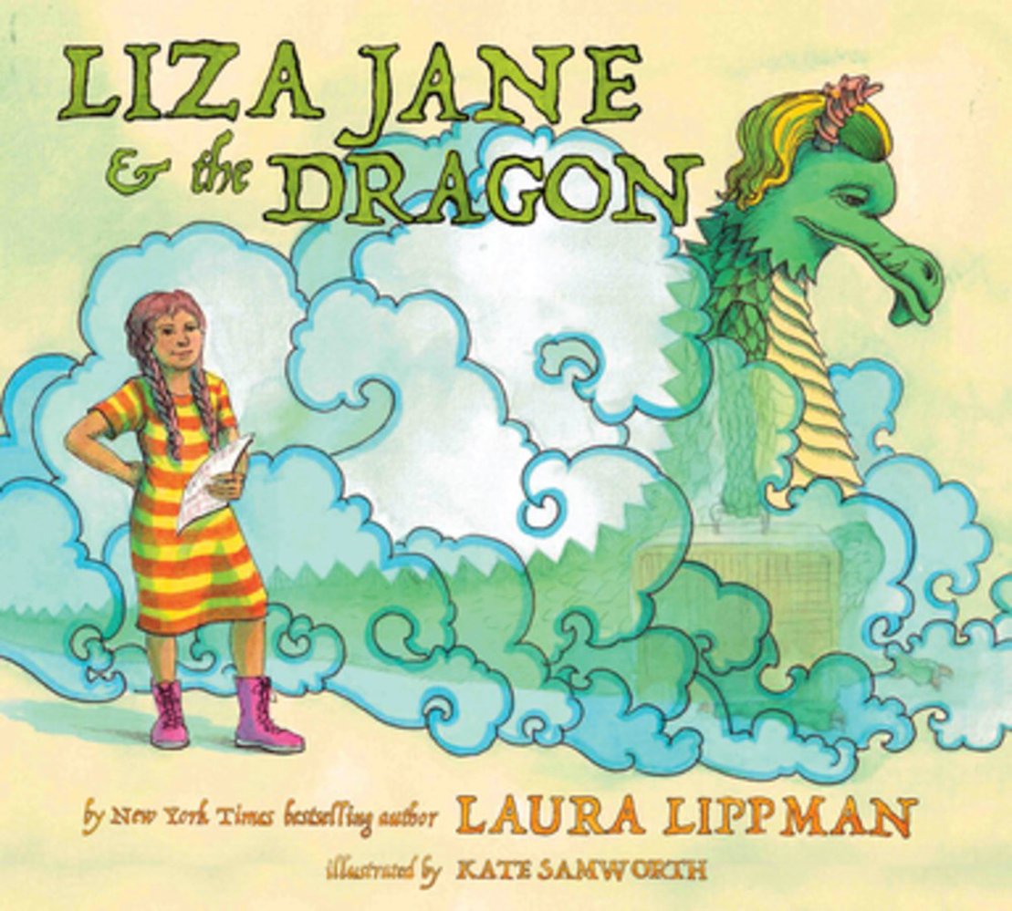 Liza Jane & The Dragon | Laura Lippman