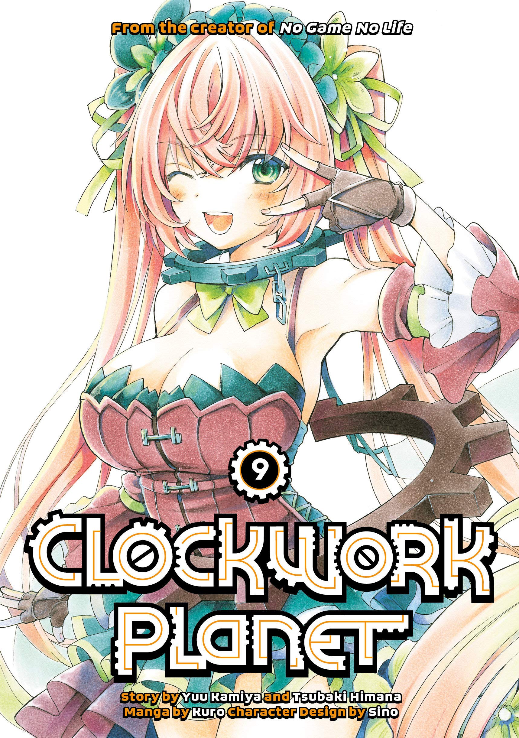 Clockwork Planet - Volume 9 | Yuu Kamita, Tsubaki Himana