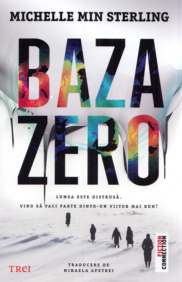 Baza zero | Michelle Min Sterling