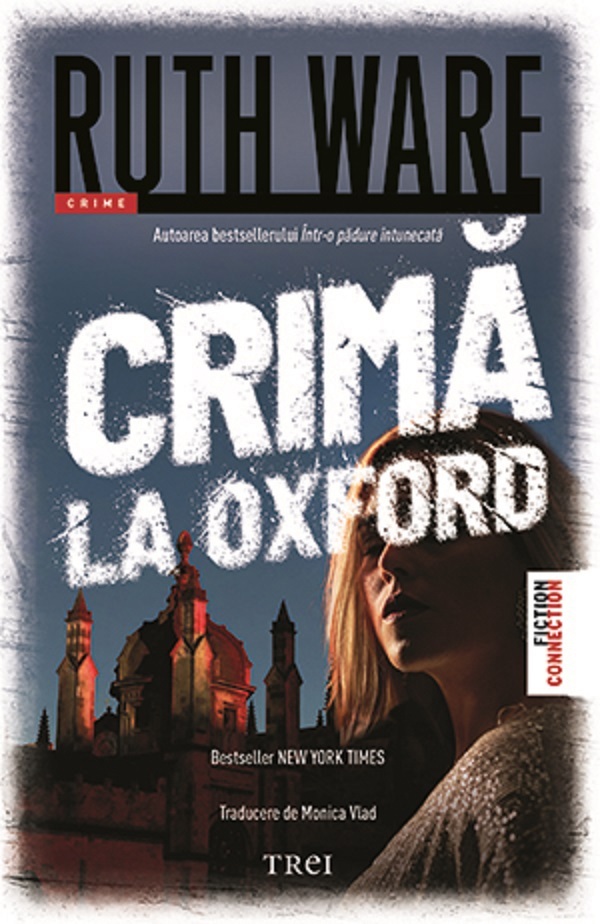 Crima la Oxford | Ruth Ware