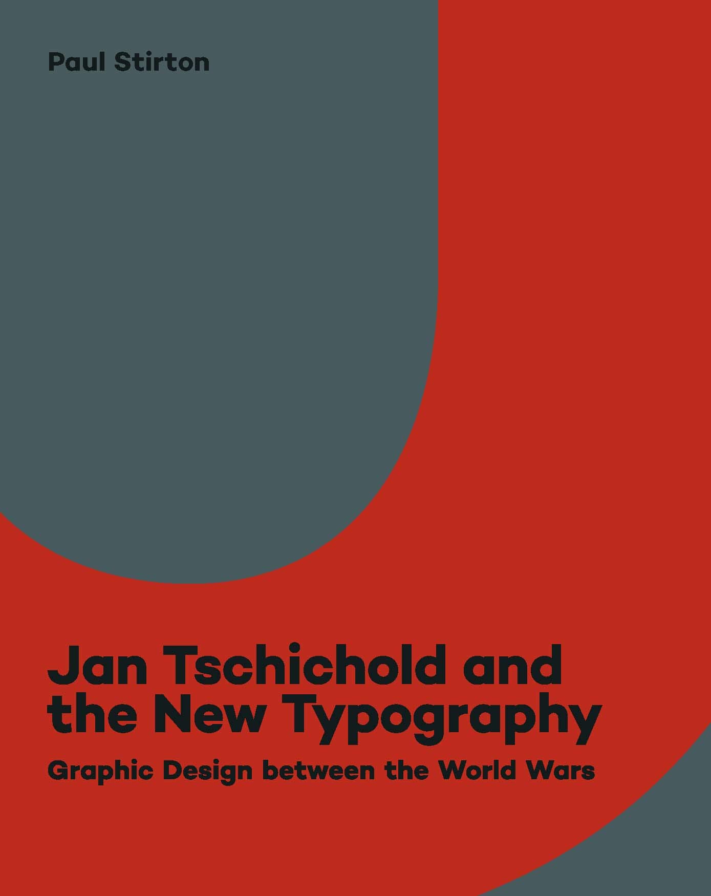 Jan Tschichold and the New Typography |